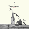 Tomokawa Kazuki ‎– 10.4.12专辑