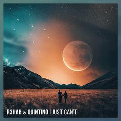 R3HAB,Quintino《I Just Can't吉他谱》E调_旋律宁静优美