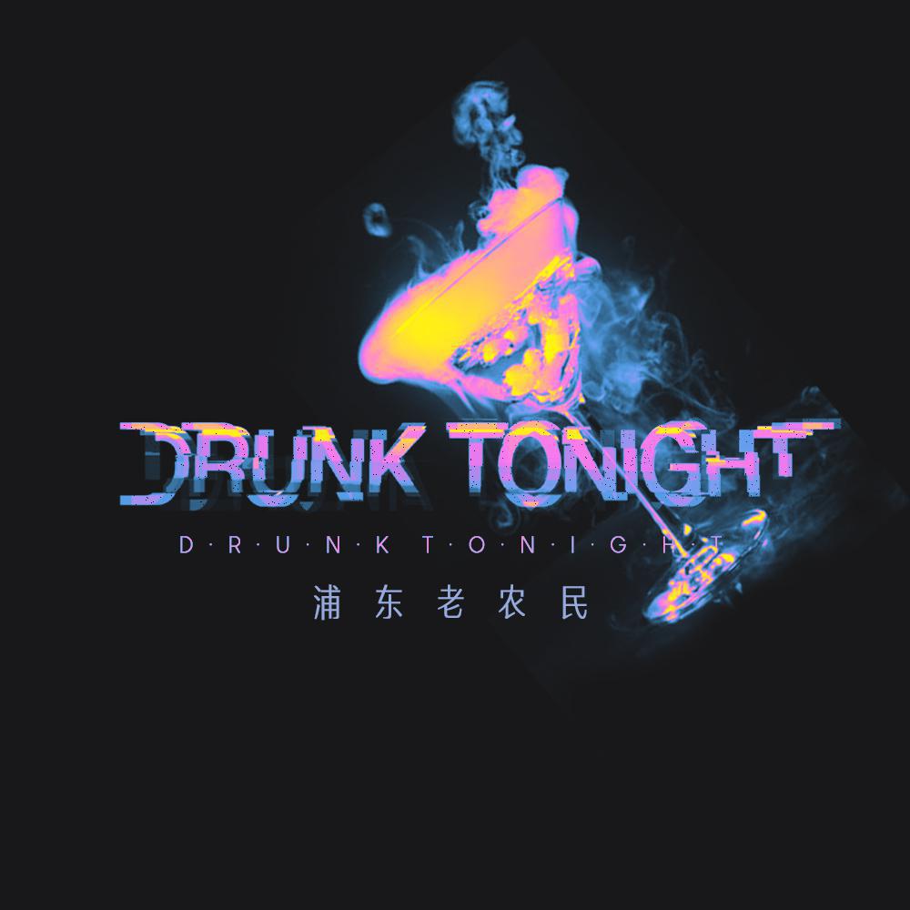 Drunk Tonight