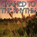 Chained To The Rhythm - Tribute to Katy Perry and Skip Marley专辑