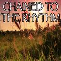 Chained To The Rhythm - Tribute to Katy Perry and Skip Marley专辑