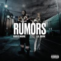 Gucci Mane Lil Durk-Rumors