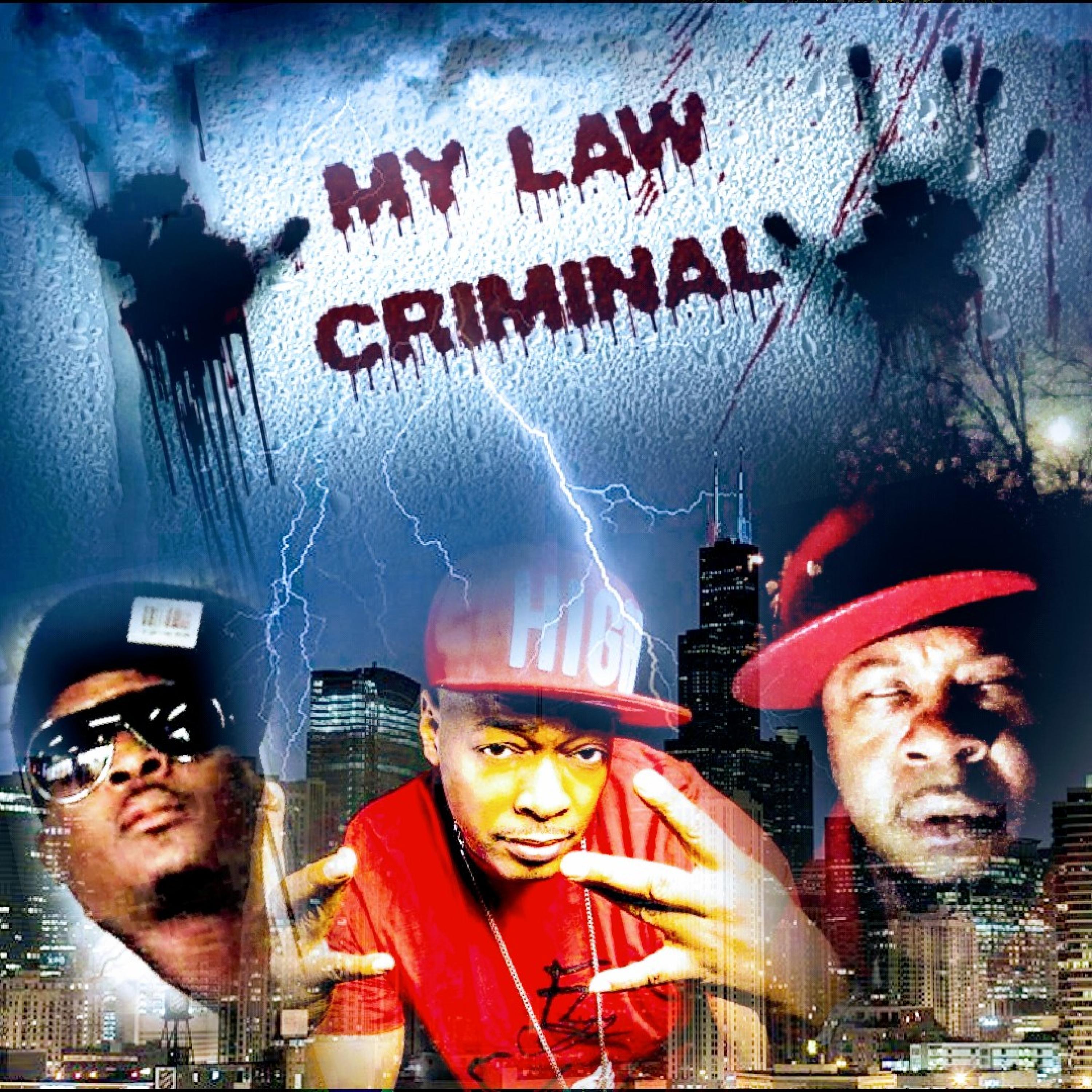 My Law Criminal (feat. DAWRECK)