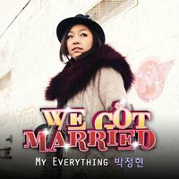 （原版）朴正贤-My Everything（我们结婚了世界版OST）