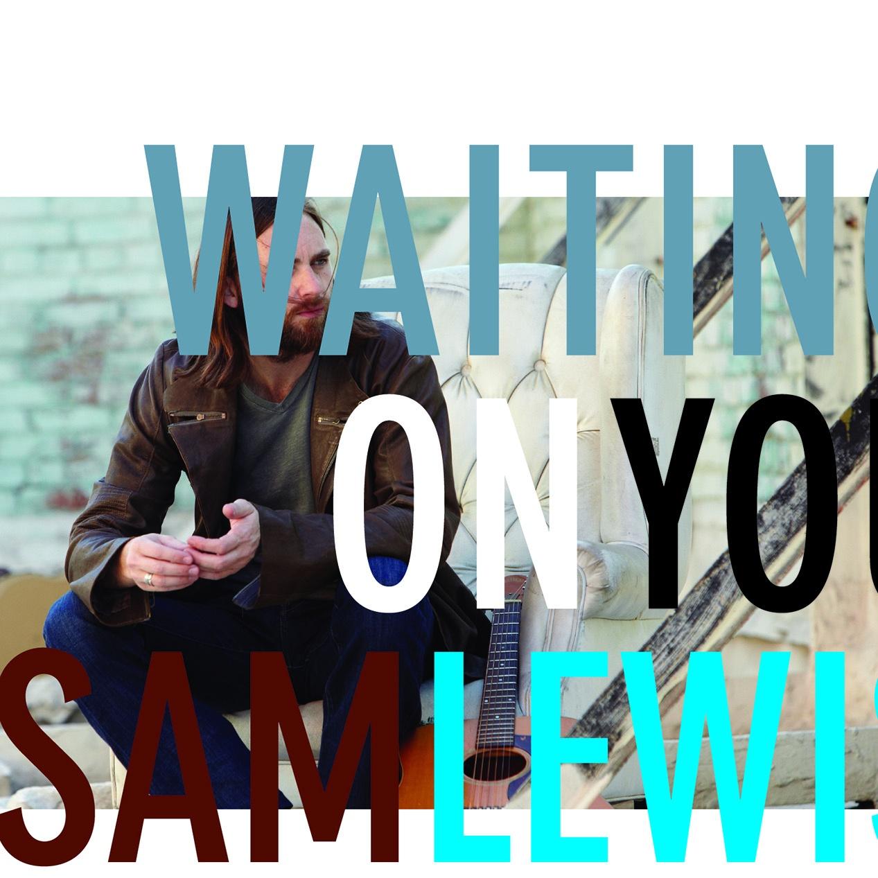 Waiting On You