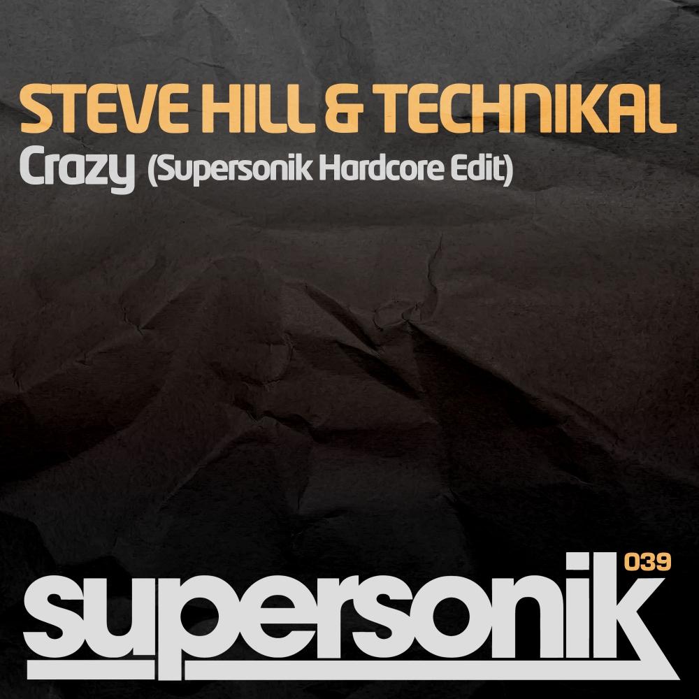 Crazy (Supersonik Hardcore Edit)