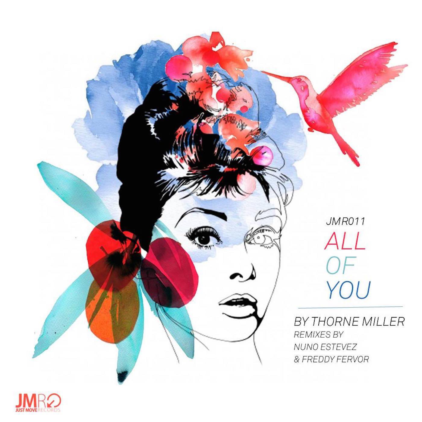 Thorne Miller - All Of You (Freddy Fervor Dowtown Remix)