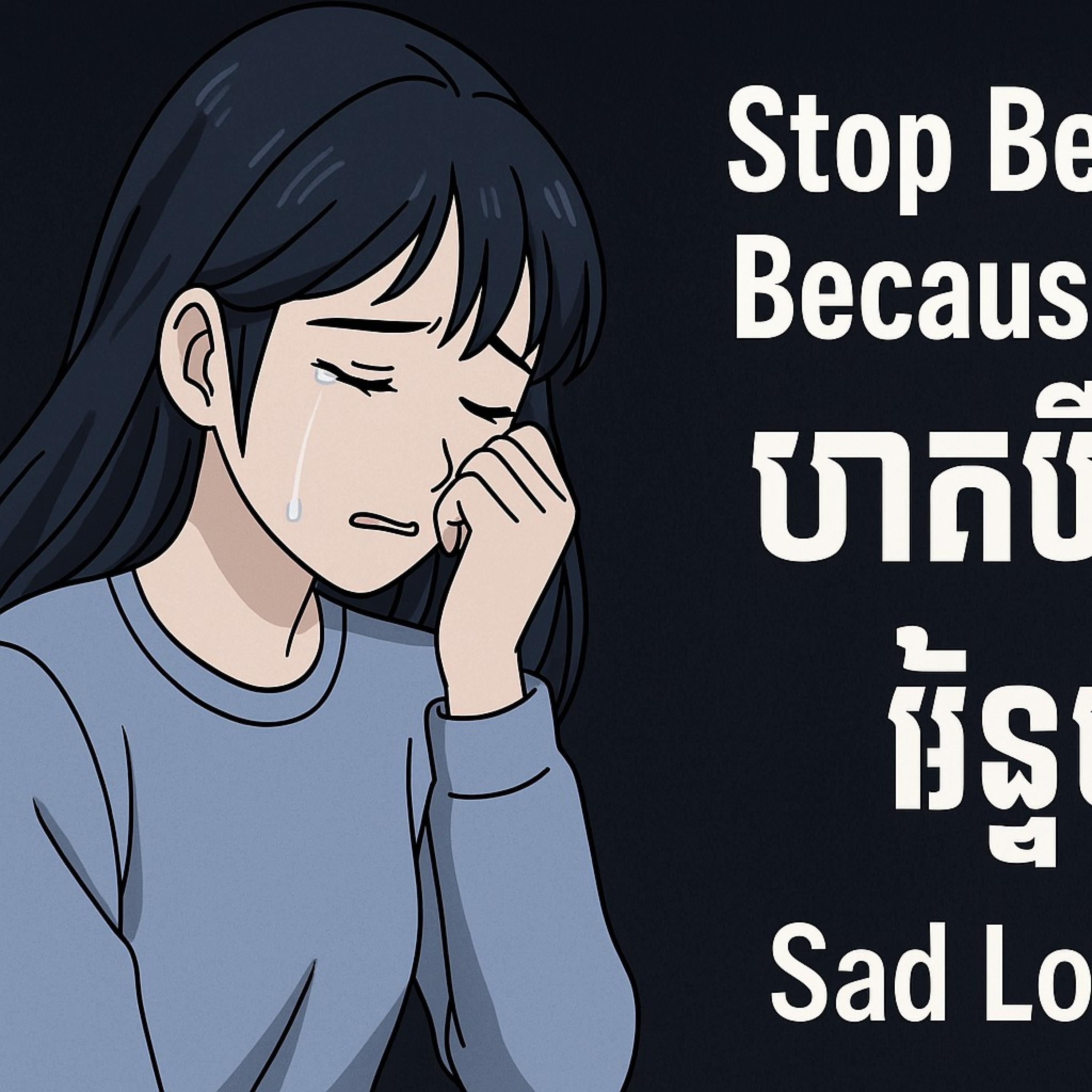 Stop being upset because of them