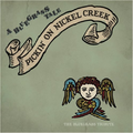 A BlueGrass Tale:Pickin' on Nickel Creek