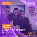 A State Of Trance Episode 850 (Part 2) [+ XXL Guest Mix: Gareth Emery & Ashley Wallbridge]专辑