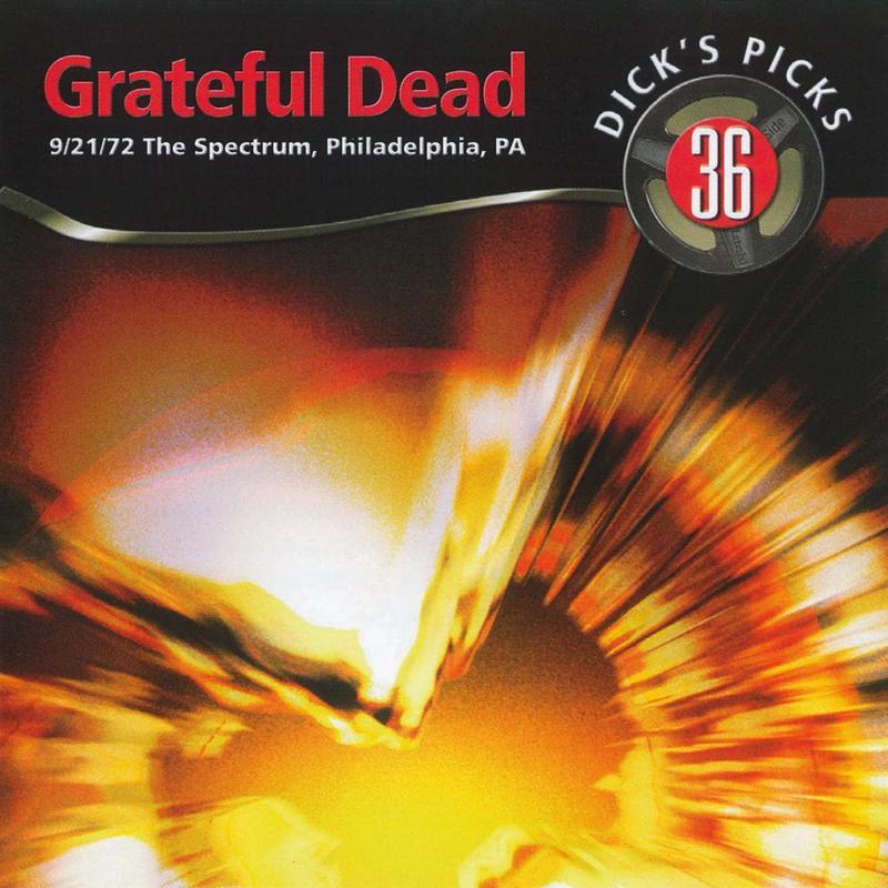 ****'s Picks Volume 36: 9/21/72 The Spectrum, Philadelphia, PA