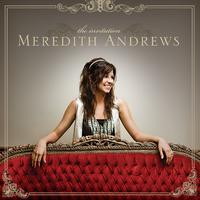 原版伴奏   You Invite Me In - Meredith Andrews