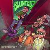 BLUNTED VATO - Blunted 7