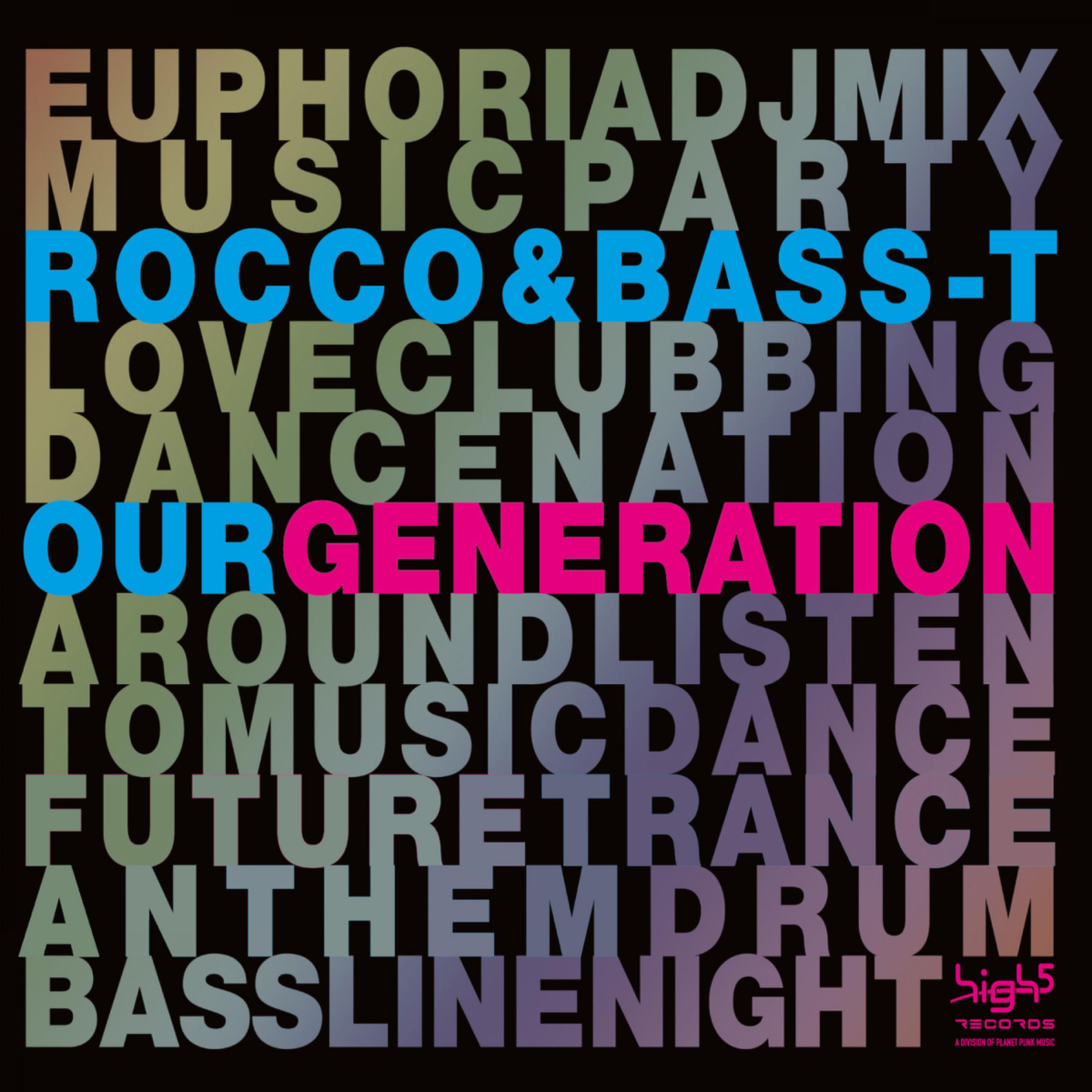 Rocco - Our Generation (Hardbass Mix)