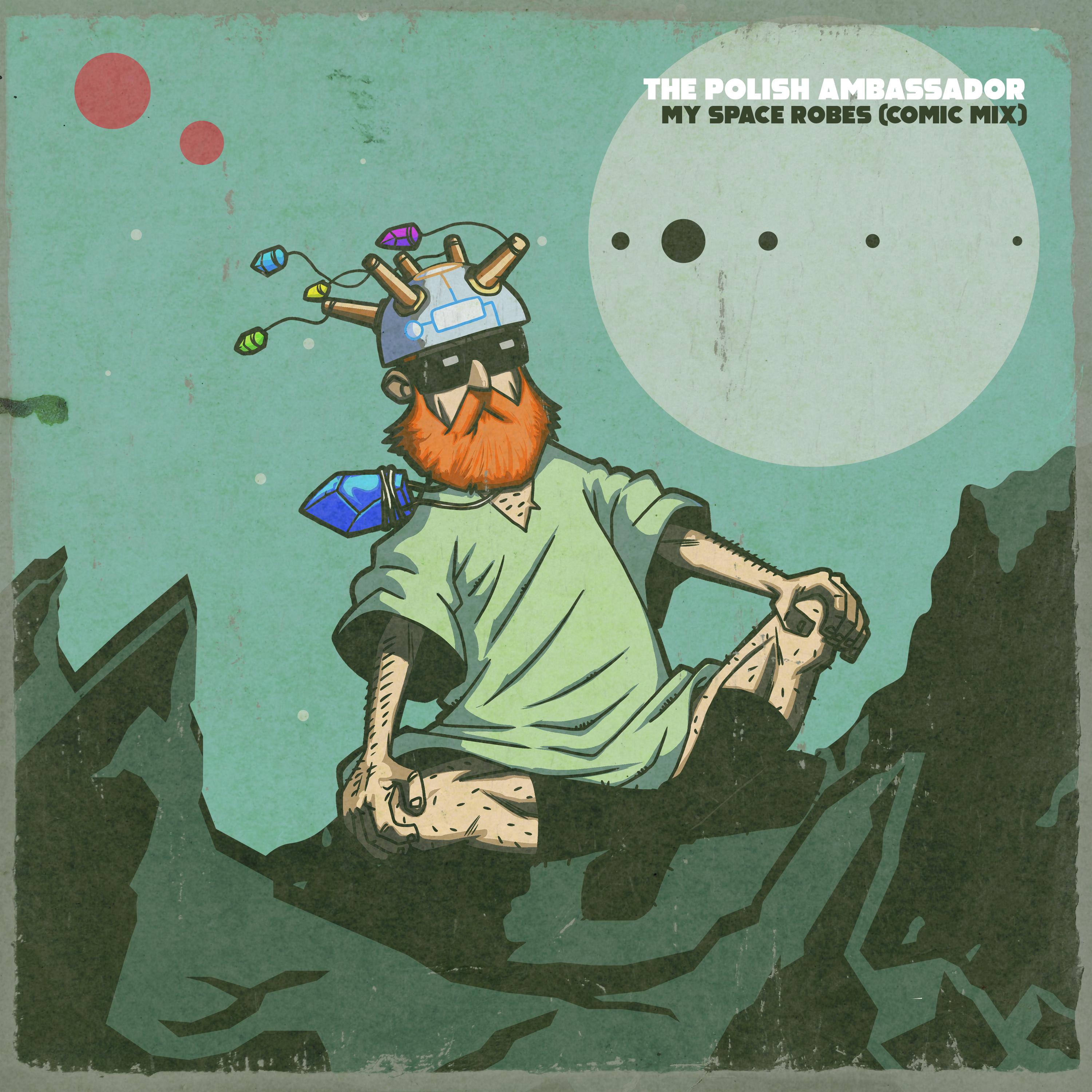 My Space Robes (Comic Mix)