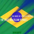 The House Of X-Press 2 Presents: The 2012 Brazilian Remixes