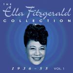 The Ella Fitzgerald Collection, Vol. 2 1936-55, Pt. 1专辑