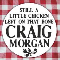Craig Morgan - Still A Little Chicken Left On That Bone ( Karaoke )