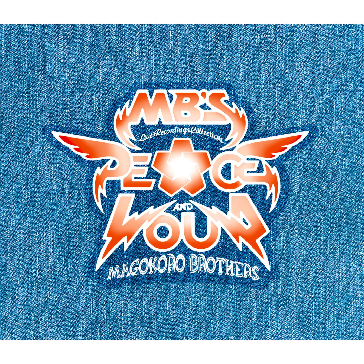 PEACE AND LOUD 〜MB's Live Recordings Collection〜
