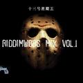 十三号星期五 RIddiMwobs Mix Vol.1