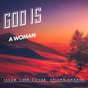 God Is A Woman专辑