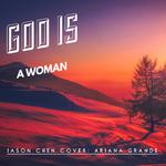 God Is A Woman专辑