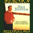 The Best of Jim Reeves, 20 Gospel Favorites (HD Remastered)