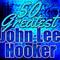 50 Greatest John Lee Hooker专辑