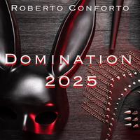 Domination 2025 (Remixes)
