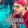 MC Stifler - Pousadeira