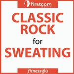 Classic Rock For Sweating专辑