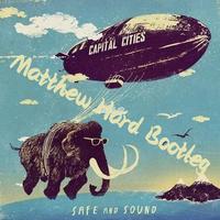 Capital Cities - Safe And Sound (BassWar & CaoX Hardstyle Remix) [Extended]