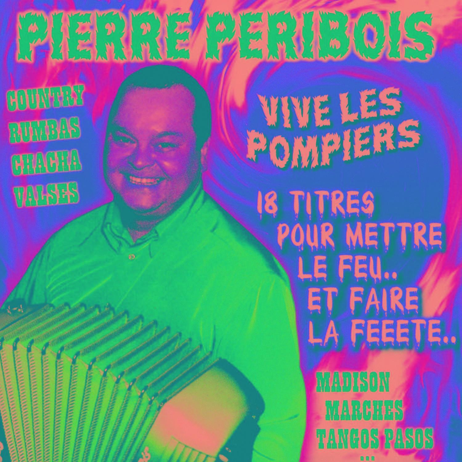 Vive Les Pompiers