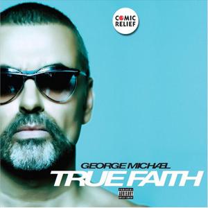 George Michael - True Faith(英语 （降5半音）