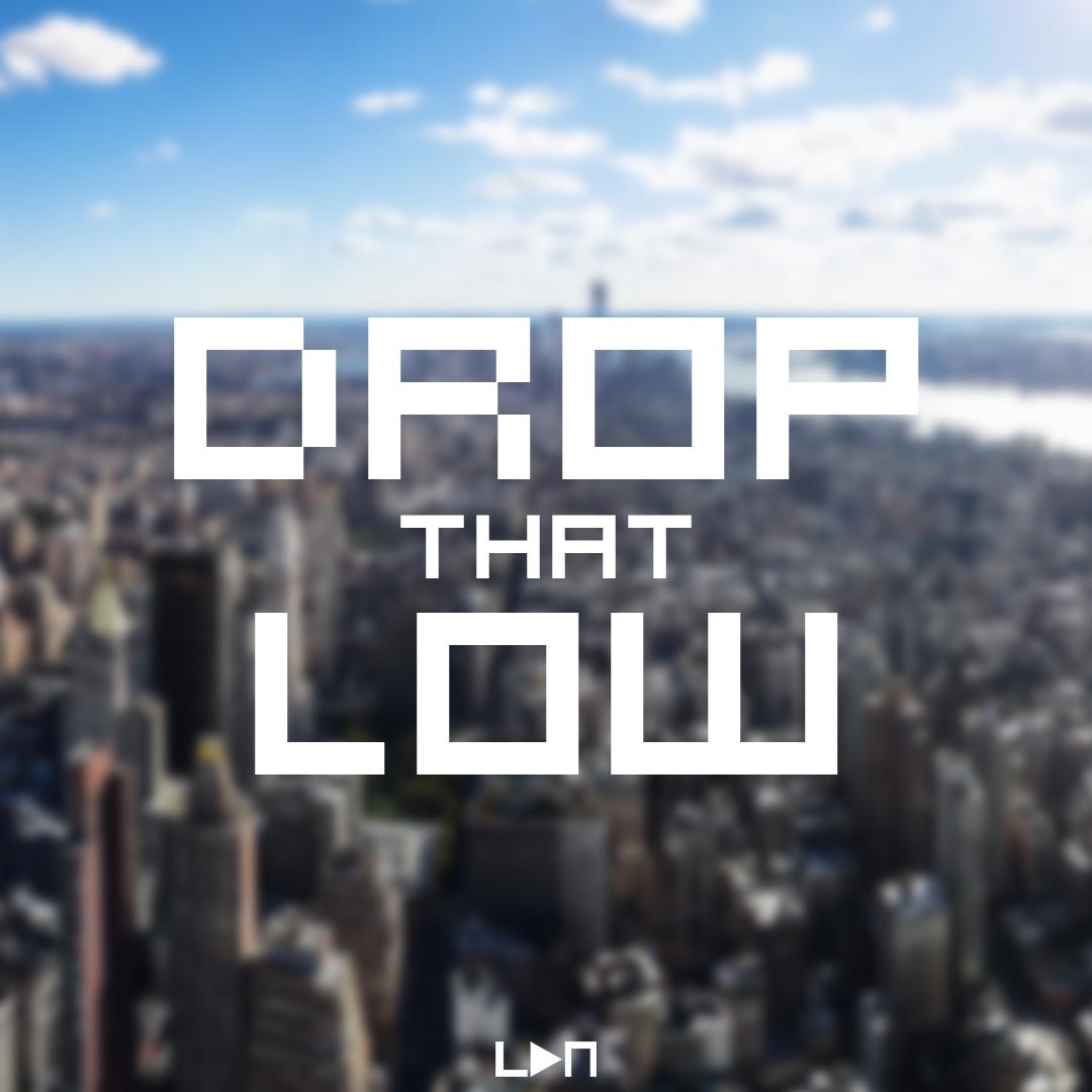 Drop That Low专辑