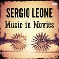 Sergio Leone - Music in Movies