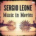 Sergio Leone - Music in Movies专辑