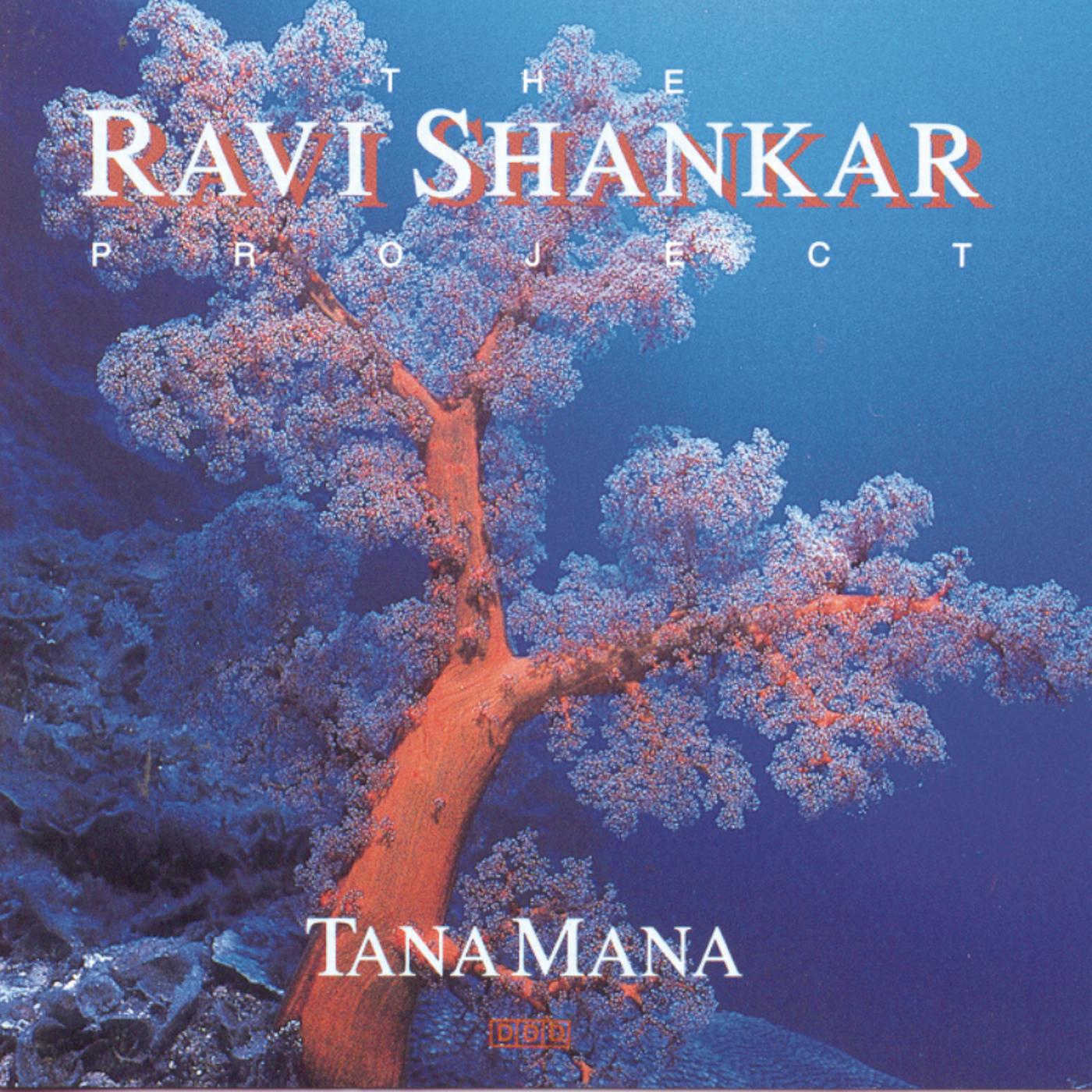 The Shankar Project: Tana Mana