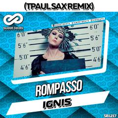 Ignis (TPaul Sax Remix)