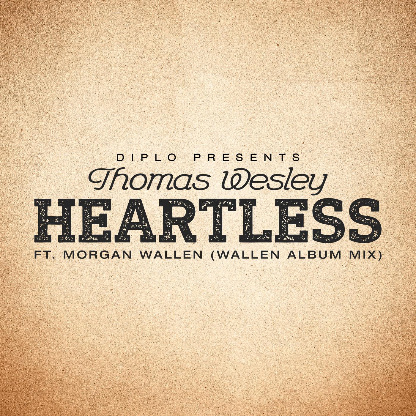 Heartless (Wallen Album Mix)