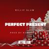 Billie Slum - Perfect Present