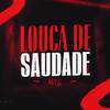 Jackarezin - MTG LOUC4 DE SAUDADE