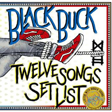 TWELVE SONGS SET LIST