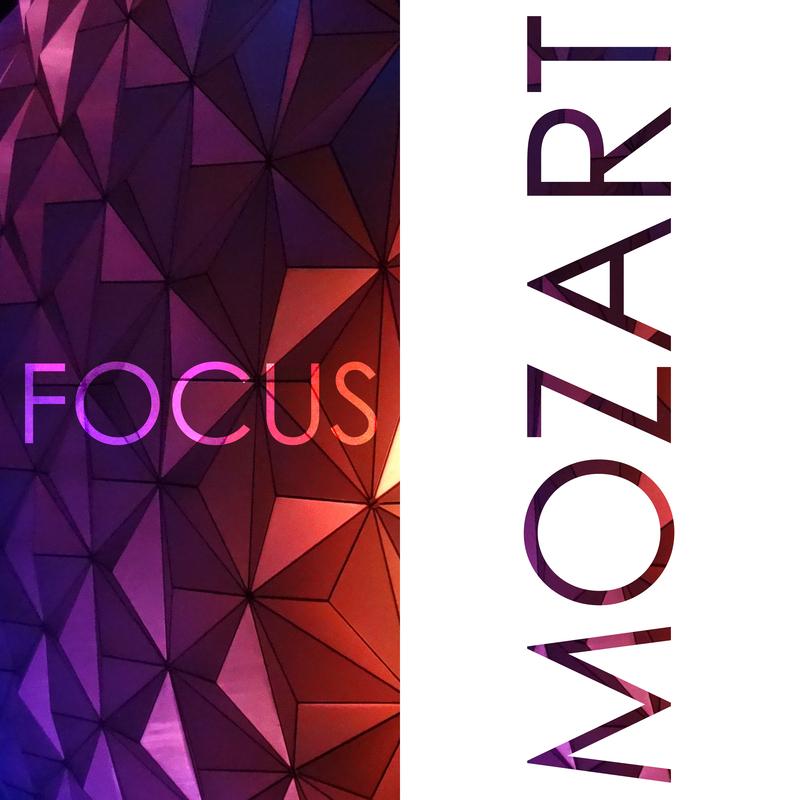 Focus - Music for Concentration: Mozart