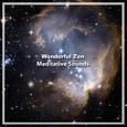 14 Wonderful Zen Meditative Sounds