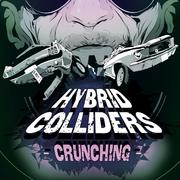 Hybrid Colliders: Crunching
