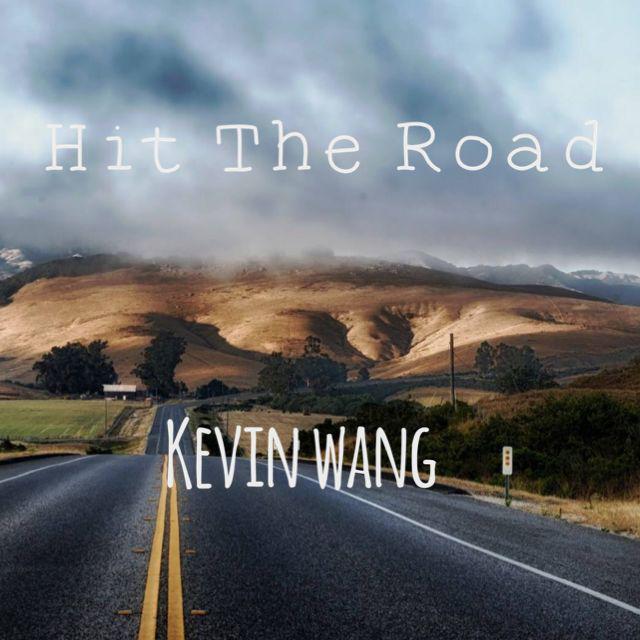 Hit the road（Kevin Wang remix）专辑