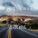 Hit the road（Kevin Wang remix）专辑