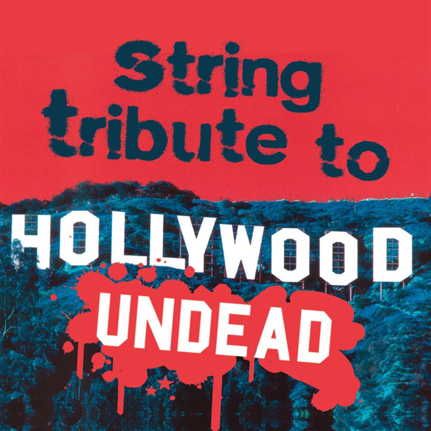 Hollywood Undead String Tribute