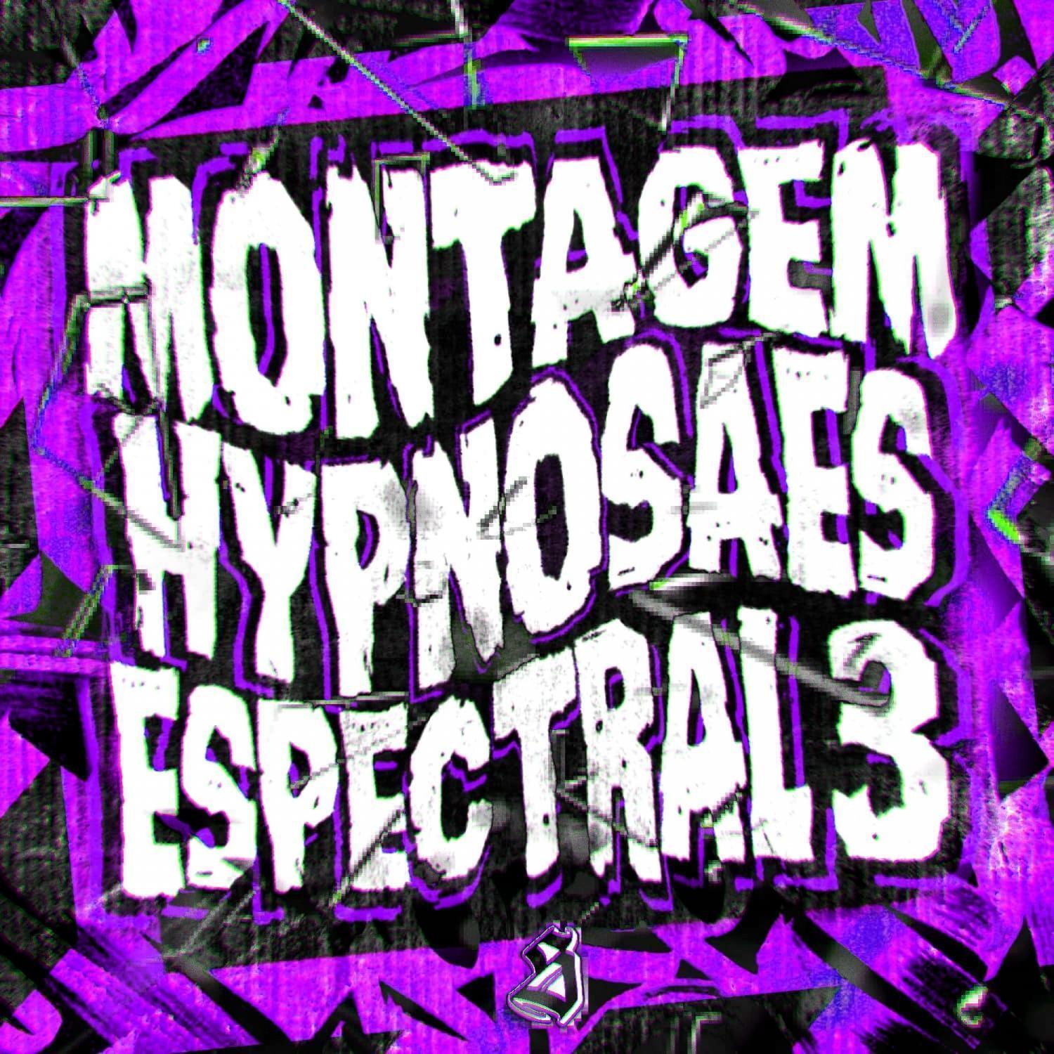 MONTAGEM HYPNOSAES ESPECTRAL 3